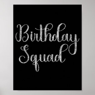 Men Women Boys And Girls - Birthday Squad Poster