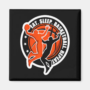 Men women boys girls eat sleep basketball repeat t magnet