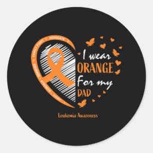 Men Women Father I Wear Orange For My Dad Leukemia Classic Round Sticker