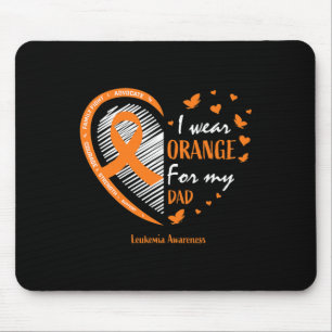 Men Women Father I Wear Orange For My Dad Leukemia Mouse Pad