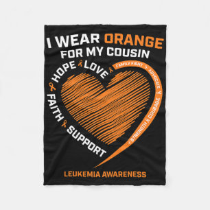 Men Women I Wear Orange For My Cousin Leukaemia Aw Fleece Blanket