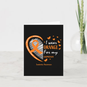 Men Women I Wear Orange For My Godmother Leukaemia Card