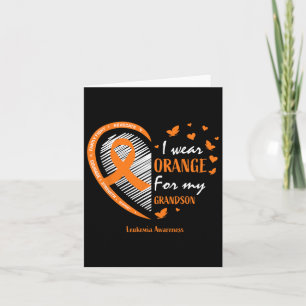 Men Women I Wear Orange For My Grandson Leukaemia Card