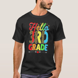 Men Women Kid Leopard Hello 3rd Grade First Day Of T-Shirt