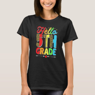 Men Women Kid Leopard Hello 5th Grade First Day Of T-Shirt