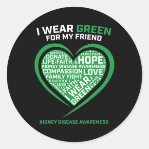 Men Women Kids Green Gifts Friend Kidney Disease A Classic Round Sticker