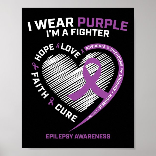 Men Women Kids I Wear Purple Im a Fighter Epilepsy Poster (Front)