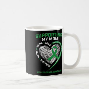 Men Women Kids Mother Mum Kidney Disease Awareness Coffee Mug