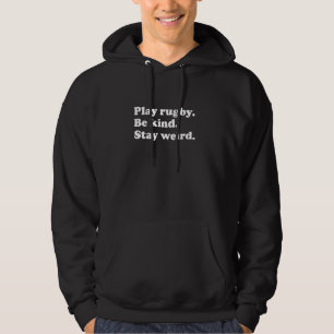 Men Women Teens Boys or Girls Funny Rugby or Rugby Hoodie