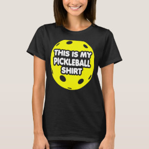 Men Women This Is My Pickleball T-Shirt