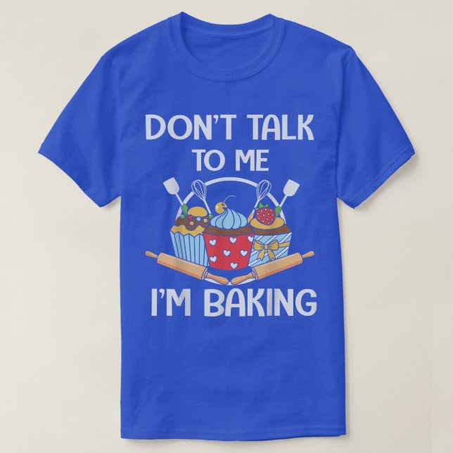 men women woman baking baker hobby food cakes cupc T-Shirt (Design Front)