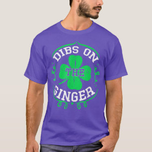 Men Womens Dibs On The Ginger Funny St Patrick's D T-Shirt