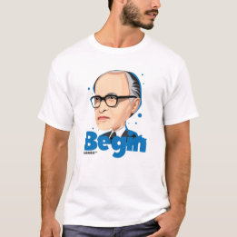 Menachem Begin Israeli Prime Minister T-Shirt