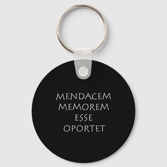Mendacem memorem esse oportet key ring (Front)
