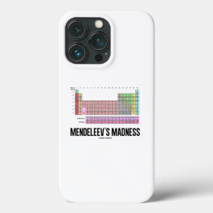Mendeleev's Madness Periodic Table Of Elements iPhone 13 Pro Case