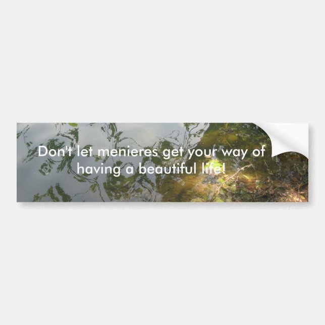 menieres bumper sticker (Front)