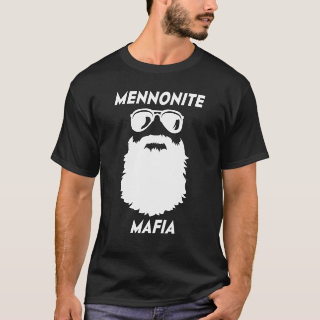 MENNONITE MAFIA  Beard Christian Jesus Bible Humor T-Shirt (Front)