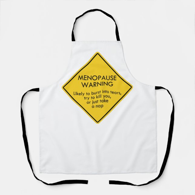 Menopause Warning Apron (Front)