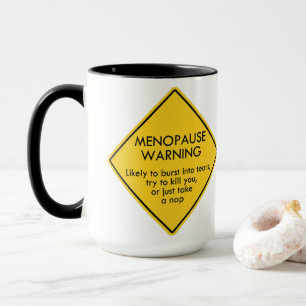 Menopause Warning Mug