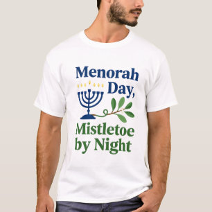 Menorah by Day Mistetoe By night Christmukkah Jew T-Shirt
