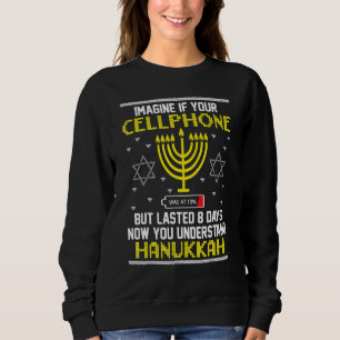 Menorah Cellphone Hanukkah Chanukah Happy Hanukkah Sweatshirt