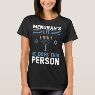 menorah's lit so does this person Festival T-Shirt