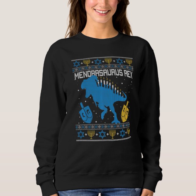 Menorasaurus Rex Dinosaur T Rex Hanukkah Menorah B Sweatshirt (Front)