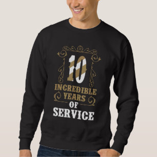 Mens 10 Year Employees Celebrating Anniversary For Sweatshirt
