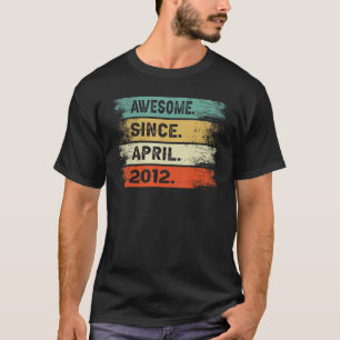 Mens 10 Years Old 10th Birthday Awesome Since Apr T-Shirt