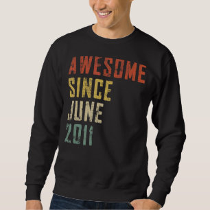 Mens 11 Years Old Awesome Since June 2011 11st Bir Sweatshirt