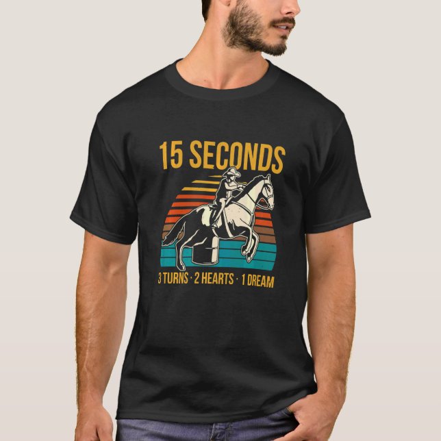 Mens 15 Seconds 3 Turns 2 Hearts 1 Dream Barrel Ra T-Shirt (Front)