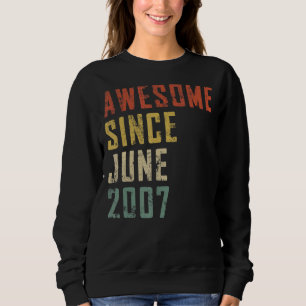 Mens 15 Years Old Awesome Since June 2007 15th Bir Sweatshirt