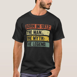 Mens 1972 Myth Man The Legend 50Th Birthday Bday M T-Shirt