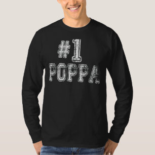 Mens 1 Poppa Number One Family Love Pride Father's T-Shirt