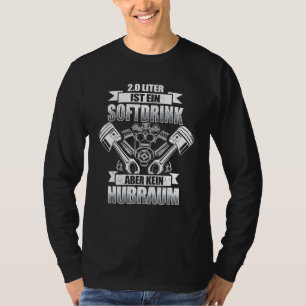 Mens 2.0 Litres Is A Soft Drink But No Displacemen T-Shirt