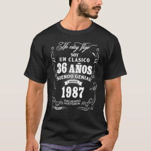 Mens 36th Birthday for Men in Spanish Regalo cumpl T-Shirt