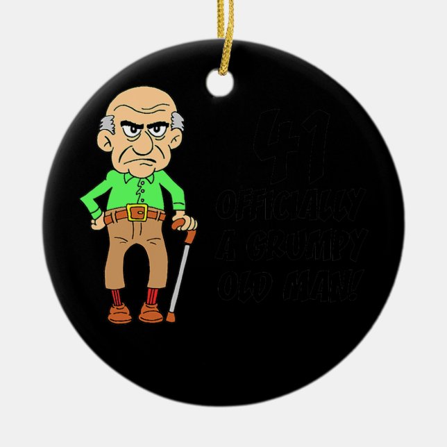 Mens 41 Officially Grumpy Old Man Over The Hill Ceramic Ornament (Front)