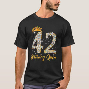 Mens 42 Year Old Its My 42th Birthday Queen Diamon T-Shirt
