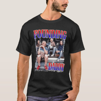 Mens 4th of July Founding Daddy George Washington T-Shirt
