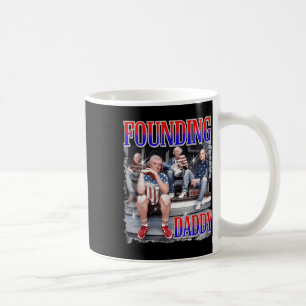 Mens 4th Of July Shirt Founding Daddy George Washi Coffee Mug