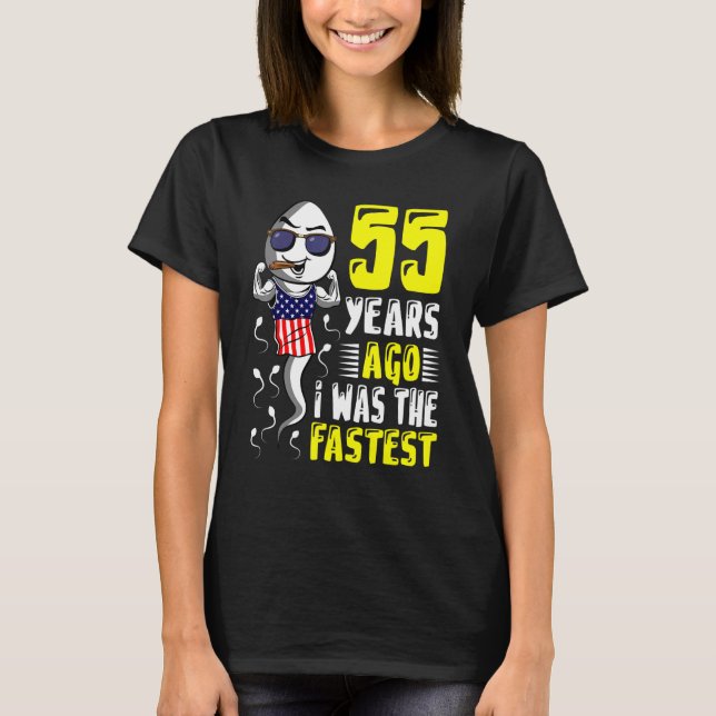 Mens 55 Years Ago I Was The Fastest 55th Birthday  T-Shirt (Front)