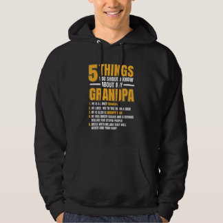 Mens 5 Things You Should Know About Grandpa  Cute  Hoodie