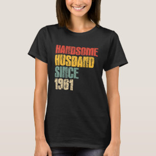 Mens 62nd Wedding Anniversary for Him Handsome Hus T-Shirt