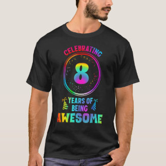 Mens 8 Years of Being Awesome 8 Years Old 8th Birt T-Shirt