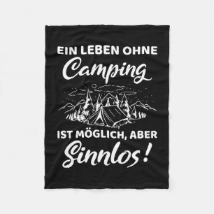 Mens a life without camping is possible but fleece blanket
