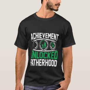 Mens Achievement Unlocked Fatherhood Father Day T-Shirt