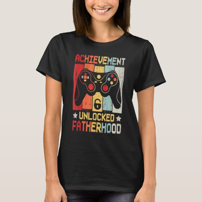 Mens Achievement Unlocked Fatherhood Video Games F T-Shirt (Front)