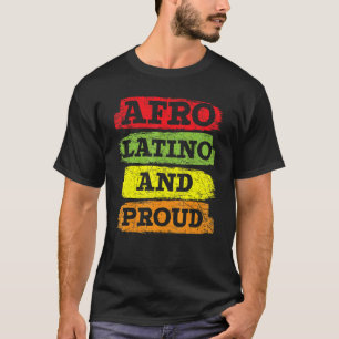 Mens Afro Latino And Proud Black History Month Afr T-Shirt