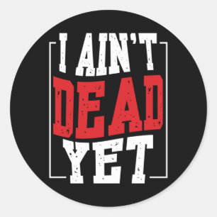 Mens Aint Government Agencyd _ Motivation Classic Round Sticker