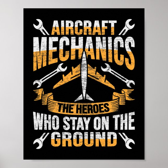 Mens Aircraft Mechanic Hero Design for a aircraft  Poster (Front)